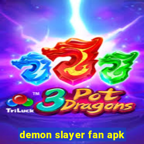 demon slayer fan apk